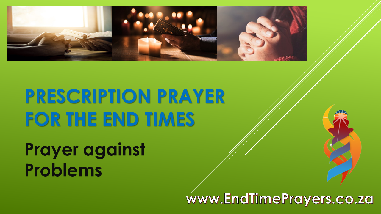 Prayer for Freedom of Problems